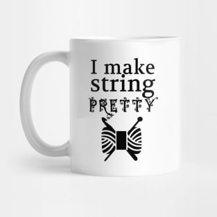 I Make String Pretty • Yarn & Crafts Mug